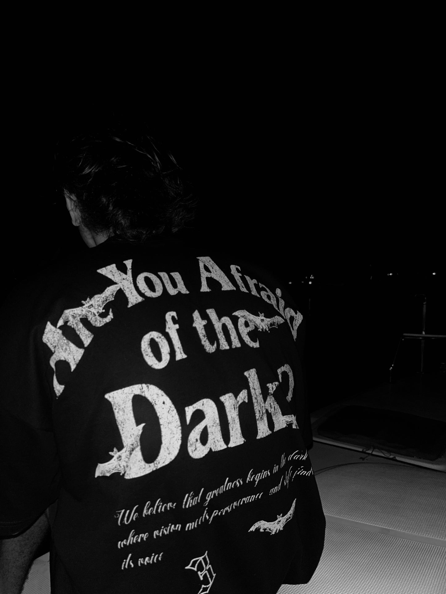 "ARE YOU AFRAID OF THE DARK" OVERSIZED TEE